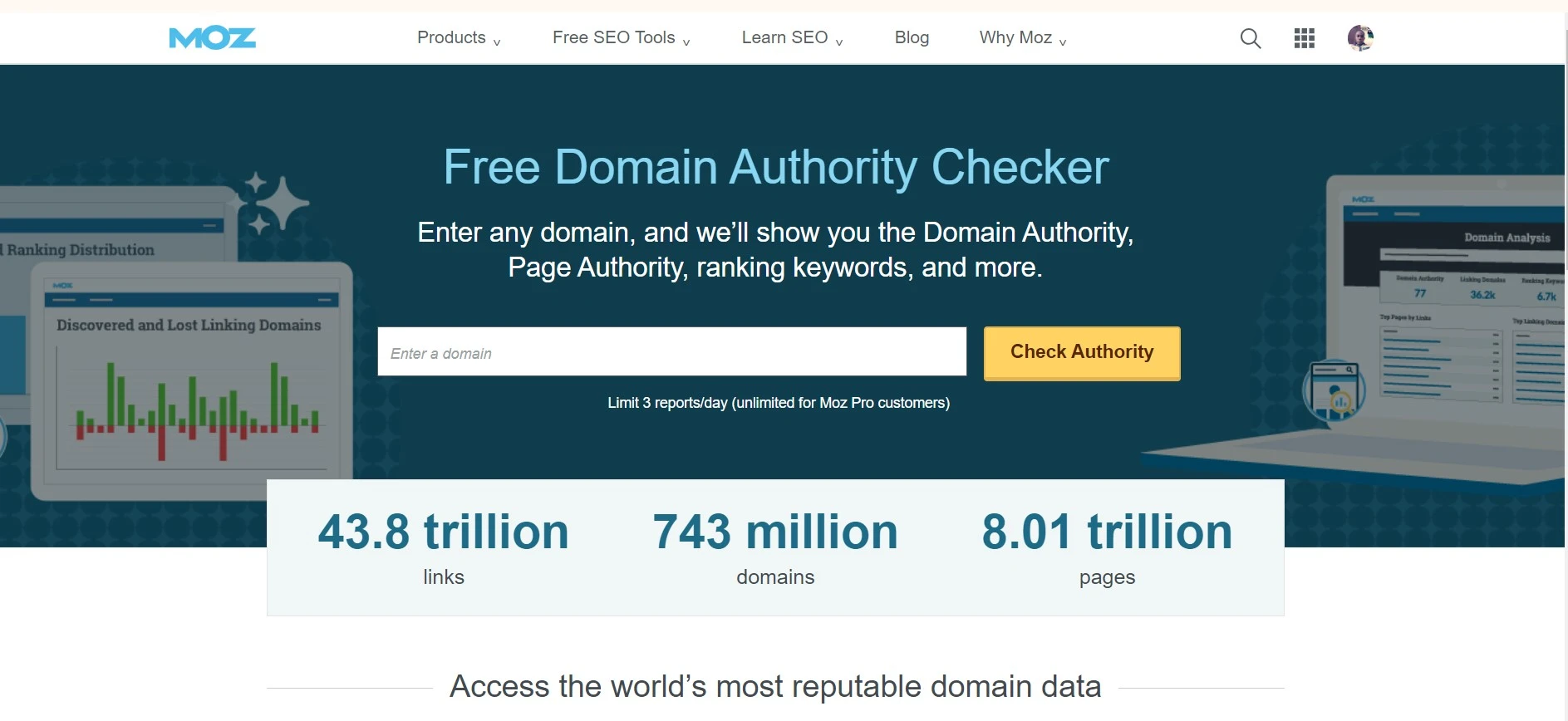 A screenshot of the MOZ website's Free Domain Authority Checker tool. The tool invites users to enter a domain to display its Domain Authority, Page Authority, and ranking keywords. The page also showcases statistics including 43.8 trillion links, 743 million domains, and 8.01 trillion pages. The design includes a graphic representation of a laptop showing a sample domain analysis and a mobile device with MOZ branding. The color scheme is predominantly blue and white with green accents.